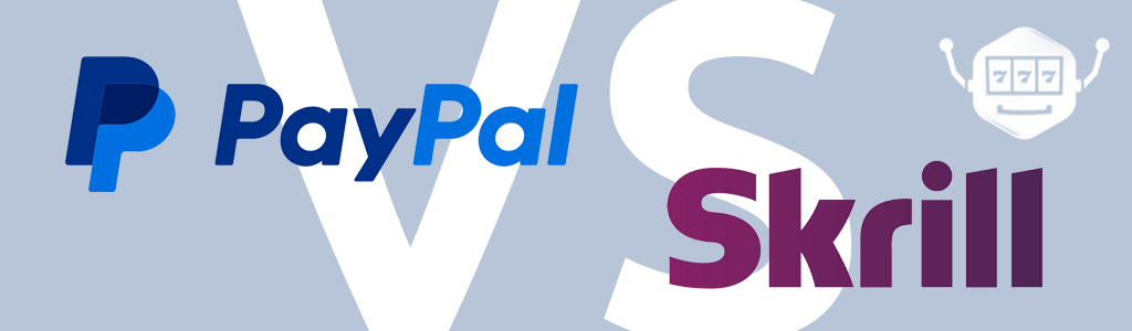 Skrill und PayPal Logos mit VS-Zeichen und DrückGlück-Logo